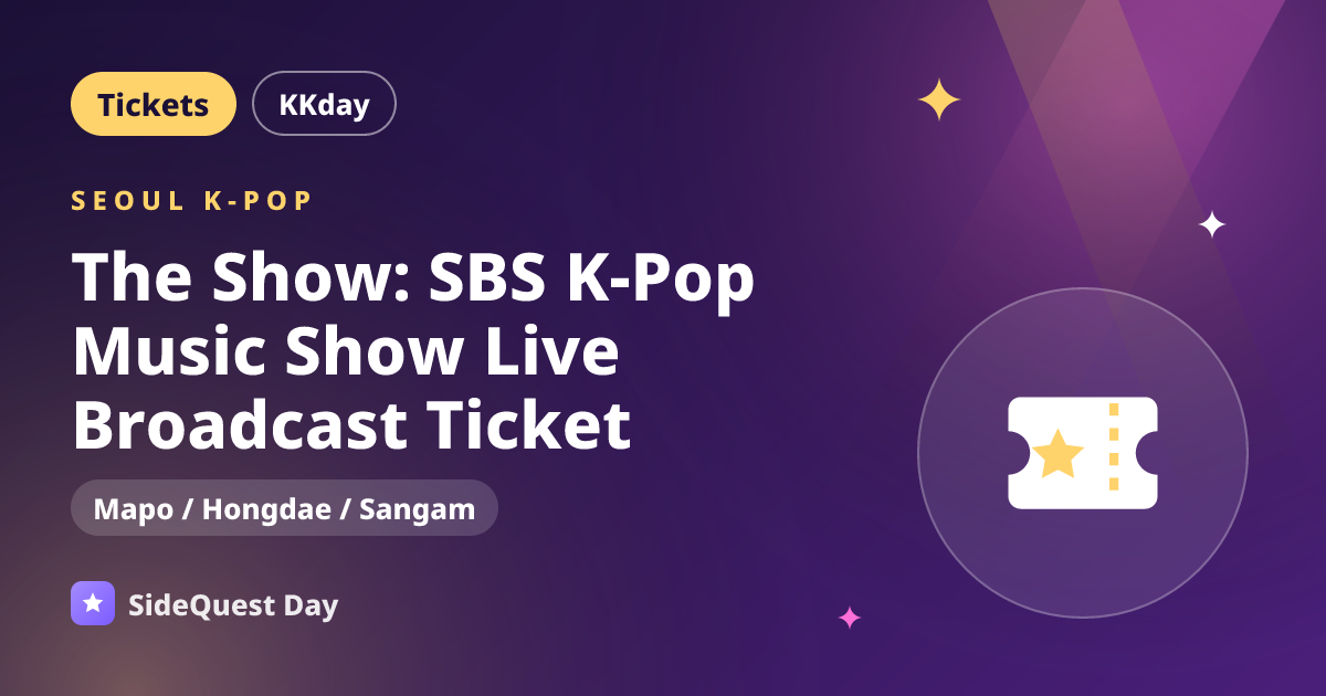 The Show: SBS K-Pop Music Show Live Broadcast Ticket