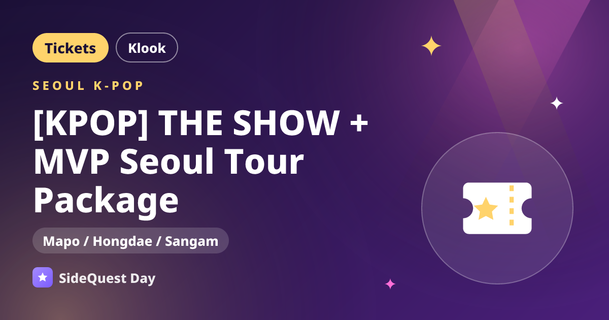 [KPOP] THE SHOW + MVP Seoul Tour Package