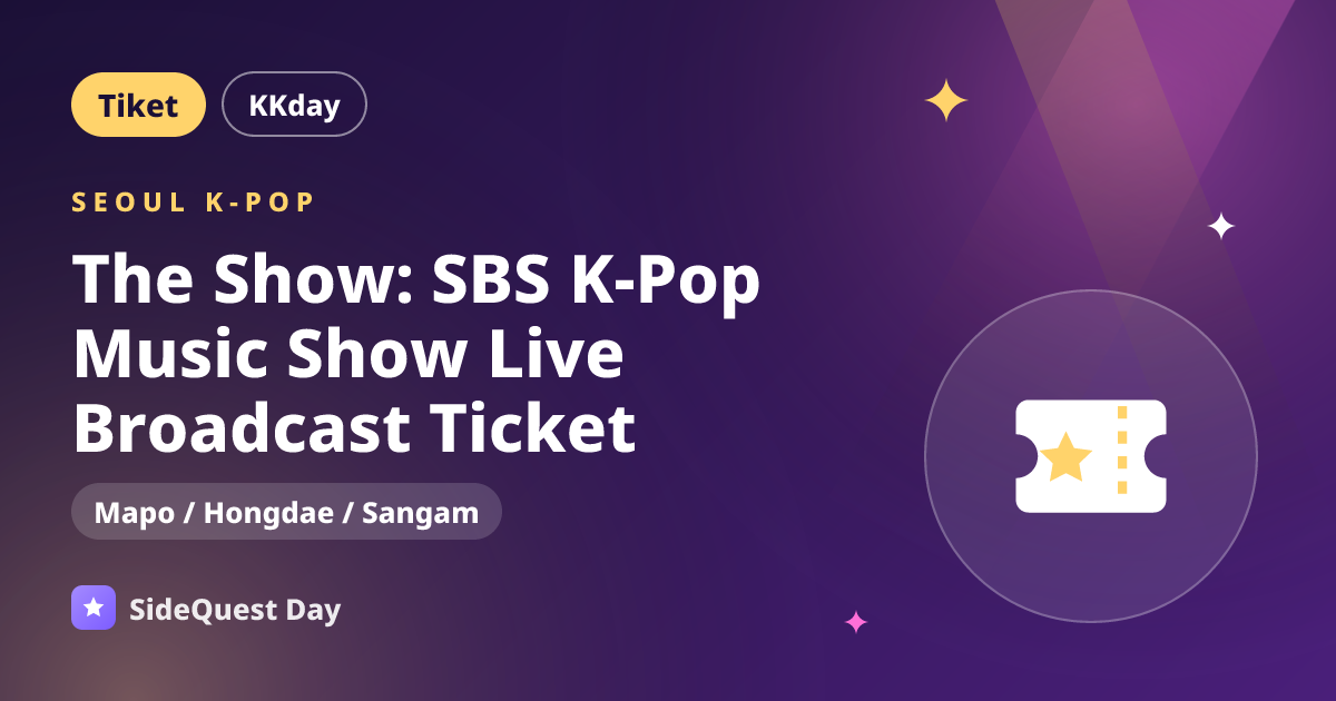 The Show: SBS K-Pop Music Show Live Broadcast Ticket