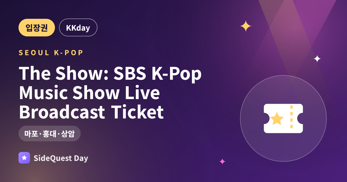 The Show: SBS K-Pop Music Show Live Broadcast Ticket