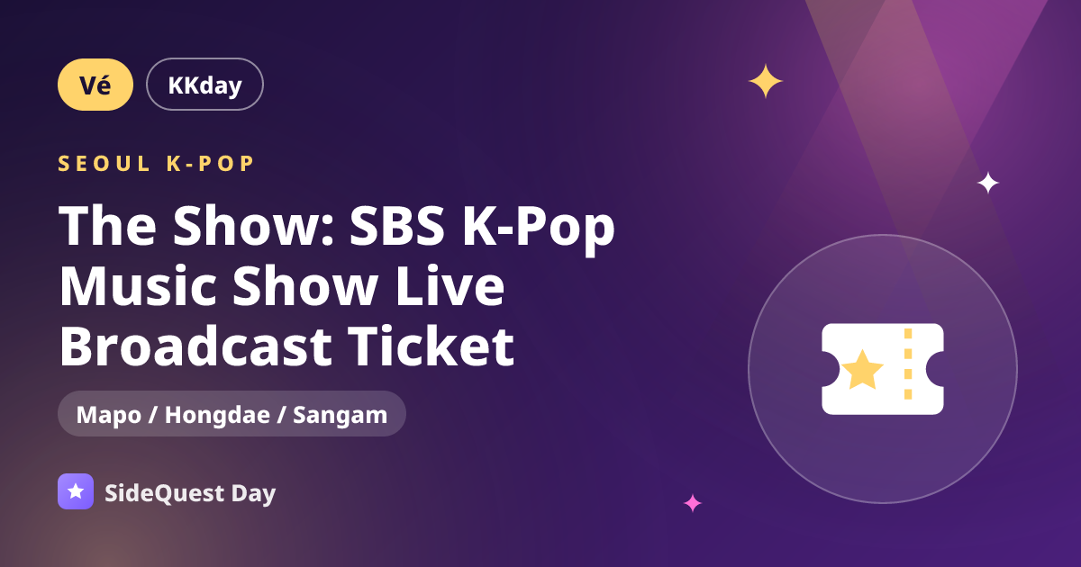 The Show: SBS K-Pop Music Show Live Broadcast Ticket